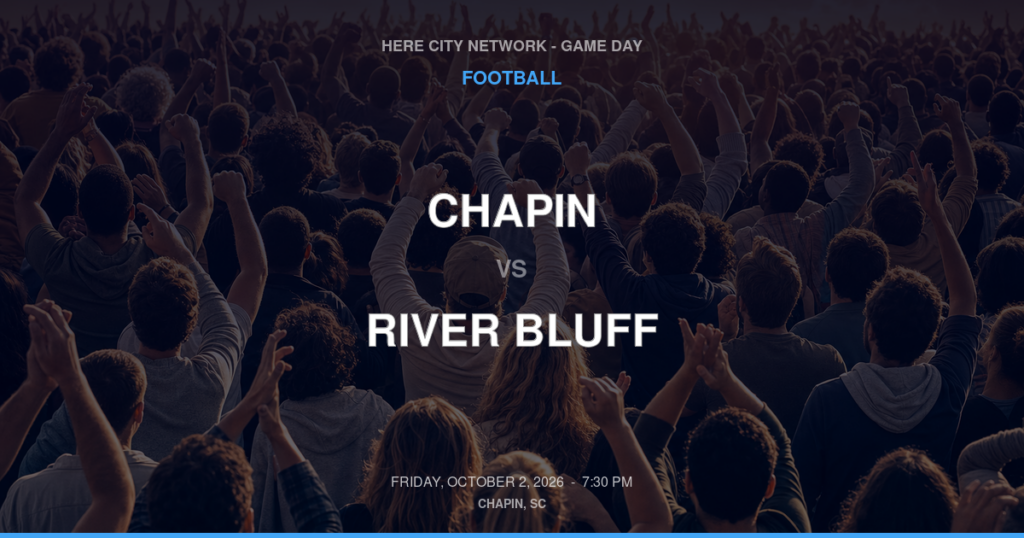 Chapin vs. River Bluff — Football Game Day — Lexington, SC — Oct 2, 2026